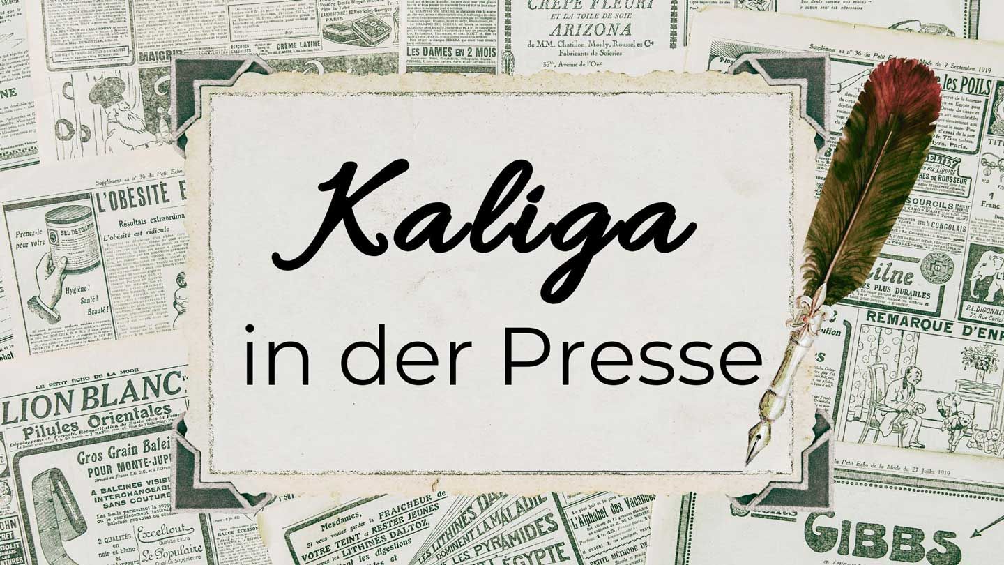 Platzhalterbild für Presseartikel über Wolfgang Kaliga: "Kaliga in der Presse", mit alten Zeitungen im Hintergrund und einem historischen Schreibgerät, einer Feder
