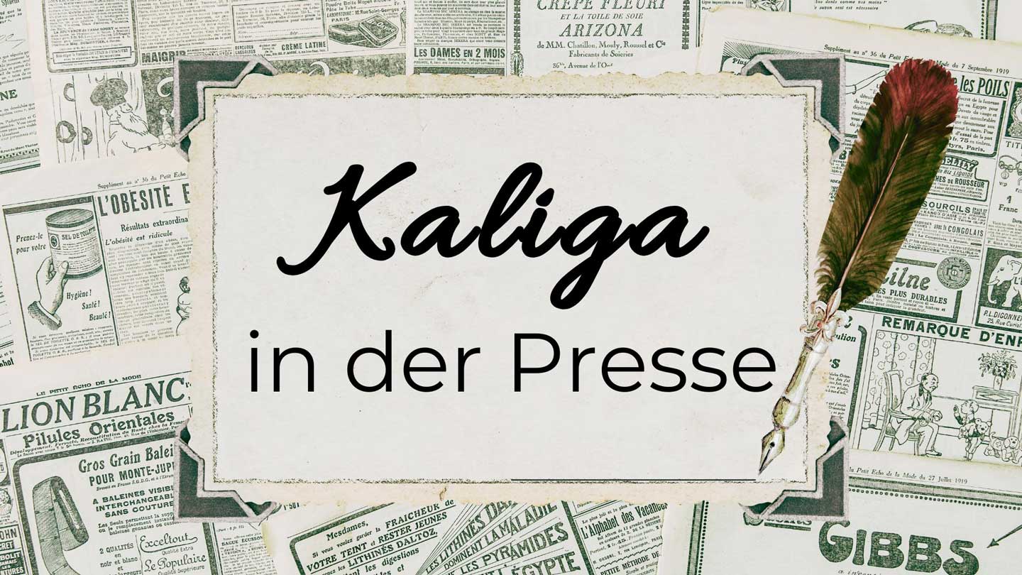 Platzhalterbild für Presseartikel über Wolfgang Kaliga: "Kaliga in der Presse", mit alten Zeitungen im Hintergrund und einem historischen Schreibgerät, einer Feder